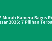 HP Murah Kamera Bagus RAM Besar 2026: 7 Pilihan Terbaik