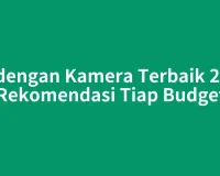 HP dengan Kamera Terbaik 2026: Rekomendasi Tiap Budget