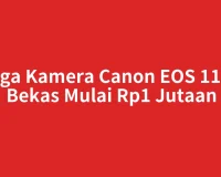 Harga Kamera Canon EOS 1100D Bekas Mulai Rp1 Jutaan