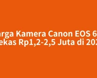Harga Kamera Canon EOS 60D Bekas Rp1,2-2,5 Juta di 2026