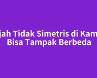 Wajah Tidak Simetris di Kamera Bisa Tampak Berbeda