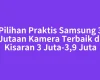 Pilihan Praktis Samsung 3 Jutaan Kamera Terbaik di Kisaran 3 Juta-3,9 Juta